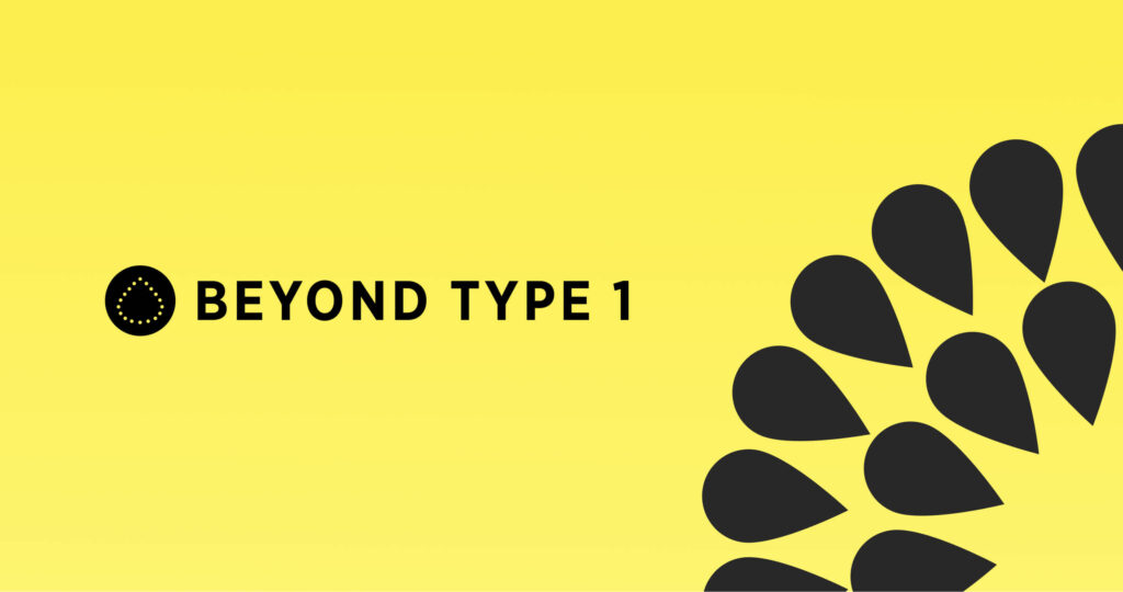 Beyond Type 1 branded graphic from a photo booth activation